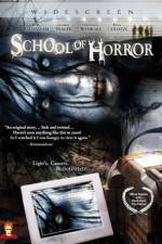 Watch School of Horror Xmovies8