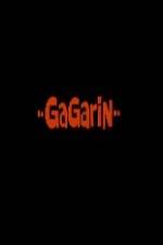 Watch Gagarin Xmovies8
