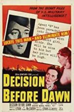 Watch Decision Before Dawn Xmovies8