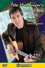 Watch Pete Huttlinger - Wonderful World of Chords Xmovies8