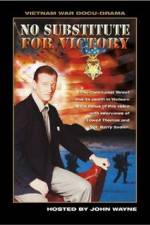 Watch No Substitute for Victory Xmovies8