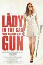 Watch The Lady in the Car with Glasses and a Gun Xmovies8