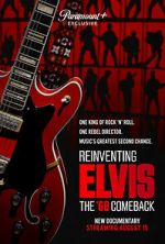 Watch Reinventing Elvis: The \'68 Comeback Xmovies8