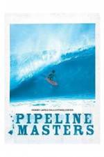 Watch Pipeline Masters Xmovies8