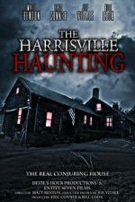 Watch The Harrisville Haunting: The Real Conjuring House Xmovies8