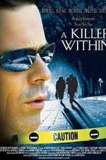 Watch A Killer Within Xmovies8