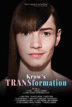 Watch Krow\'s TRANSformation Xmovies8