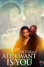Watch All I Want Is You Xmovies8