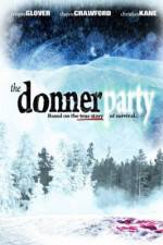 Watch The Donner Party Xmovies8