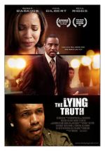 Watch The Lying Truth Xmovies8