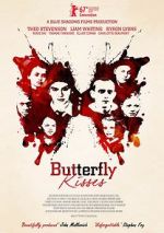 Watch Butterfly Kisses Xmovies8