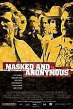 Watch Masked and Anonymous Xmovies8