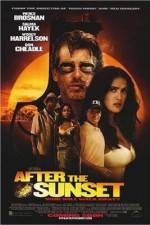 Watch After the Sunset Xmovies8