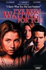 Watch I\'ve Been Waiting for You Xmovies8