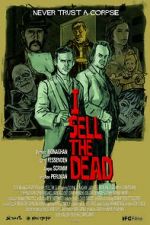 Watch I Sell the Dead Xmovies8