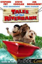 Watch Tales of the Riverbank Xmovies8