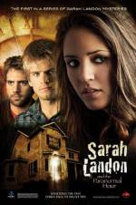 Watch Sarah Landon and the Paranormal Hour Xmovies8