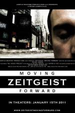 Watch Zeitgeist Moving Forward Xmovies8