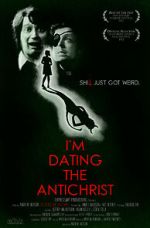 Watch I'm Dating the Antichrist (Short 2011) Xmovies8