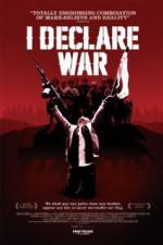 Watch I Declare War Xmovies8