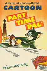 Watch Part Time Pal Xmovies8