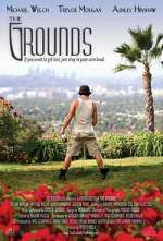 Watch The Grounds Xmovies8