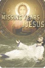 Watch National Geographic Jesus The Missing Years Xmovies8