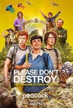 Watch Please Don\'t Destroy: The Treasure of Foggy Mountain Xmovies8