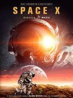 Watch Space X: Mission to Mars Xmovies8