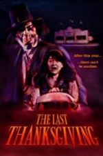 Watch The Last Thanksgiving Xmovies8