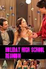 Watch Holiday High School Reunion Xmovies8