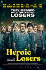 Watch Heroic Losers Xmovies8