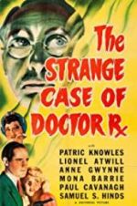 Watch The Strange Case of Doctor Rx Xmovies8