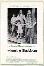 Watch Where the Lilies Bloom Xmovies8