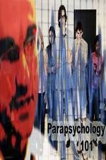 Watch Parapsychology 101 Xmovies8