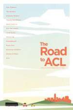 Watch The Road to ACL Xmovies8