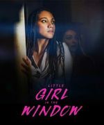 Watch Little Girl in the Window Xmovies8