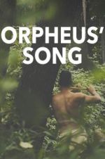 Watch Orpheus\' Song Xmovies8