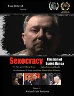 Watch Sexocracy: The man of Bunga Bunga Xmovies8