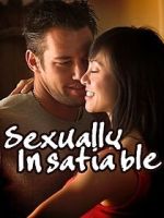 Watch Sexually Insatiable Xmovies8