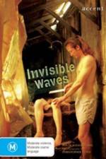 Watch Invisible Waves Xmovies8