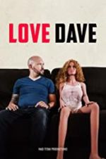 Watch Love Dave Xmovies8