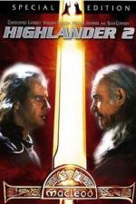 Watch Highlander II: The Quickening Xmovies8