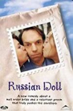 Watch Russian Doll Xmovies8