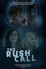 Watch The Rush Call Xmovies8