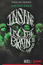Watch Cypress Hill: Insane in the Brain Xmovies8