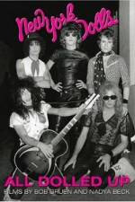Watch All Dolled Up A New York Dolls Story Xmovies8