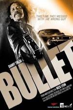 Watch Bullet Xmovies8