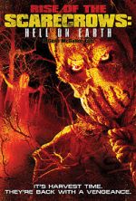 Watch Rise of the Scarecrows: Hell on Earth Xmovies8