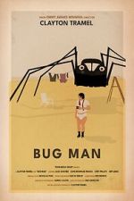 Watch Bug Man Xmovies8